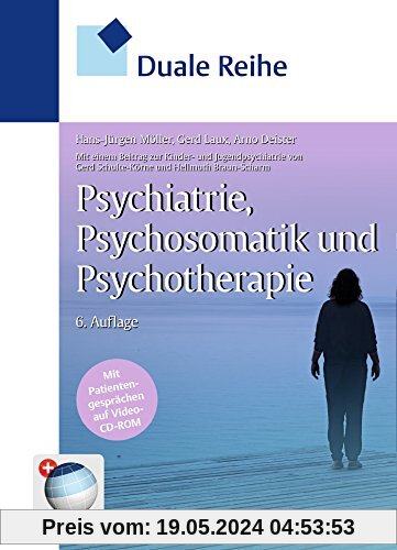 Duale Reihe Psychiatrie, Psychosomatik und Psychotherapie (Reihe, DUALE REIHE)